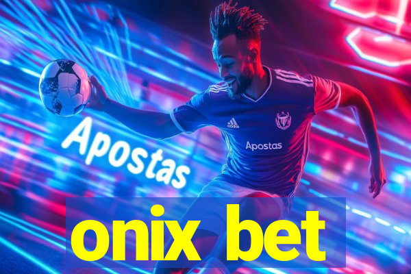 onix bet